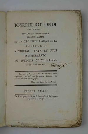 Vindiciae, fata et usus formularum in iudiciis criminalibus, liber singularis.