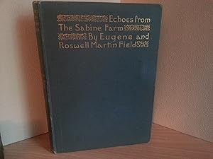 Echoes From the Sabine Farm