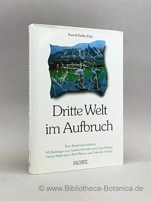 Bild des Verkufers fr Dritte Welt im Aufbruch. Eine Bestandsaufnahme. zum Verkauf von Bibliotheca Botanica