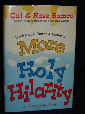 Immagine del venditore per More Holy Hilarity: inspirational wit and cartoons venduto da Gil's Book Loft