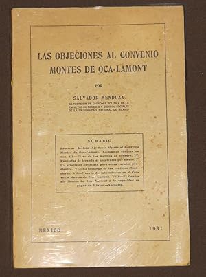 Las Objeciones Al Convenio Montes De Oca-Lamont