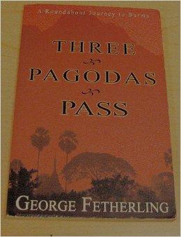 Seller image for THREE PAGODAS PASS for sale by SPHINX LIBRARY