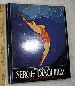 Seller image for The World of Serge Diaghilev (A Studio Book) for sale by Dilly Dally