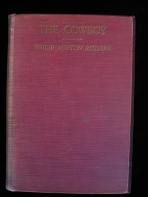 Bild des Verkufers fr THE COWBOY zum Verkauf von HERB RIESSEN-RARE BOOKS