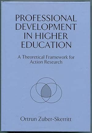 Immagine del venditore per Professional development in higher education : a theoretical framework for action research. venduto da Lost and Found Books