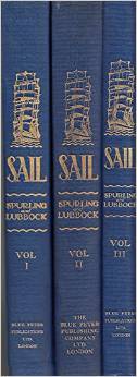 Sail. The romance of the clipper Ships. volumes I-III [3 vols.] Pictured by J. Spurling, storied ...