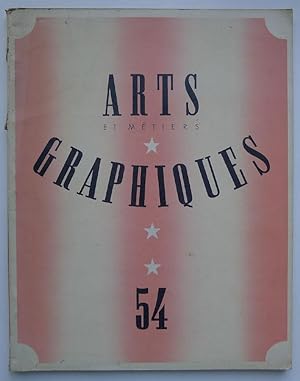 Arts et Métiers Graphiques n°54 - 15 Aout 1936.