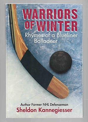 Seller image for Warriors of Winter Rhymes of a Blueliner Balladeer for sale by Riverwash Books (IOBA)