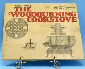 Rediscovering The Woodburning Cookstove