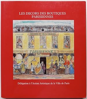 Seller image for Les dcors des boutiques Parisiennes for sale by George Ong Books