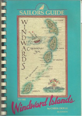 Seller image for SAILOR'S GUIDE TO THE WINDWARD ISLANDS for sale by The Old Bookshelf