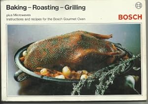 Baking-Roasting-Grilling Bosch Plus Microwaves Instructions