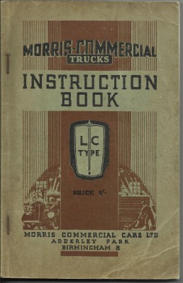 Imagen del vendedor de MORRIS-COMMERCIAL TRUCKS: Instruction Manual for the L.C. 25-CWT Model a la venta por The Old Bookshelf