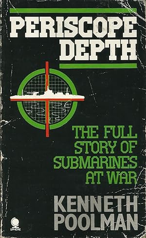 Seller image for PERISCOPE DEPTH Submarines at War for sale by The Old Bookshelf