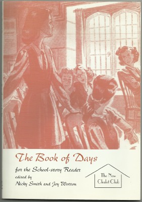 Imagen del vendedor de THE BOOK OF DAYS FOR THE SCHOOL-STORY READER a la venta por The Old Bookshelf