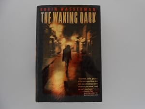 The Waking Dark (signed)