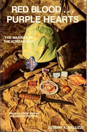 Seller image for Red Blood. Purple Hearts: The Marines in the Korean War for sale by Clausen Books, RMABA