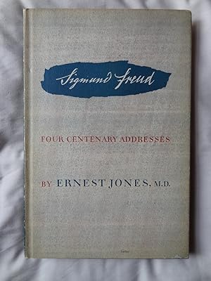 SIGMUND FREUD Four Centenary Addresses