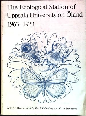 Seller image for The ecological station of Uppsala University on land 1963-1973 - selected works for sale by books4less (Versandantiquariat Petra Gros GmbH & Co. KG)
