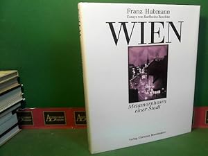 Bild des Verkufers fr Wien - Metamorphosen einer Stadt. zum Verkauf von Antiquariat Deinbacher