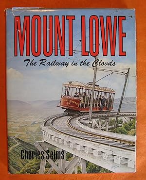 Bild des Verkufers fr Mount Lowe: The Railway in the Clouds zum Verkauf von Pistil Books Online, IOBA