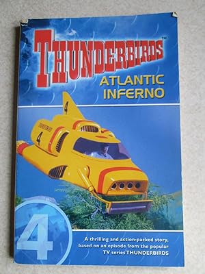Thunderbirds: Atlantic Inferno # 4