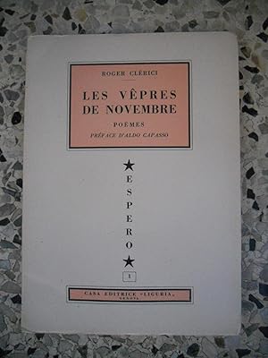 Bild des Verkufers fr Les vepres de novembre - Preface d'Aldo Capasso zum Verkauf von Frederic Delbos
