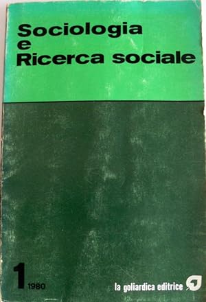 Image du vendeur pour SOCIOLOGIA E RICERCA SOCIALE (ANNO I N.1, GIUGNO 1980) mis en vente par CivicoNet, Libreria Virtuale