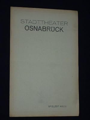 Bild des Verkufers fr Programmheft Stadttheater Osnabrck 1931/32. KATHARINA KNIE von Carl Zuckmayer. Insz.: Willy Keller, Bhnenbild: Heinz Dahm. Mit Gerda Maria Terno, (Katharina), Willy Gallwitz, Helmuth Wittig, Peter Otten, Annemarie Hanschke, Ernst Markwardt, Otto Nissl, Gertrud Burg, Erich Kuhn, Heinz Bischoff, Willy Keller, Heinz Welzbacher zum Verkauf von Fast alles Theater! Antiquariat fr die darstellenden Knste