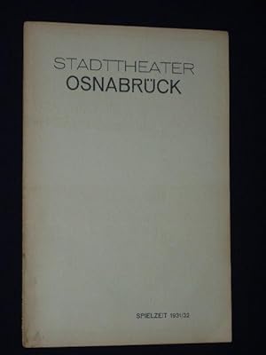 Bild des Verkufers fr Programmheft Stadttheater Osnabrck 1931/32. TANNHUSER von Richard Wagner. Insz.: Bozo Miler, musikal. Ltg.: Dr. Fritz Berend, Bhnenbild: Heinz Dahm, Kostme: Kte Friedhelm. Mit Erich Kuhn, Heinz Edeler, Hugo Schfer, Georg Rahtjen, Walter Hnsch, Fritz Koll, Paul Ehrmann, Haidi Heitmann, Ine Mennemann, Rita Weise, Kaete Schleyn, Leni Kraepelin, Gretl Jacob zum Verkauf von Fast alles Theater! Antiquariat fr die darstellenden Knste