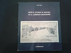 Seller image for ARTE E STORIA DI NAPOLI IN S. LORENZO MAGGIORE for sale by Libreria Neapolis di Cirillo Annamaria