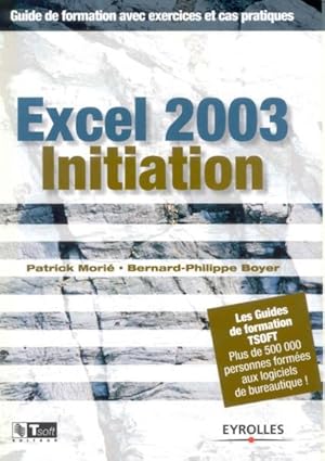 Seller image for Excel 2003 initiation for sale by Chapitre.com : livres et presse ancienne