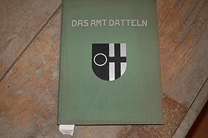 Das Amt Datteln i. Westf. (Monographien deutscher Landgemeinden)