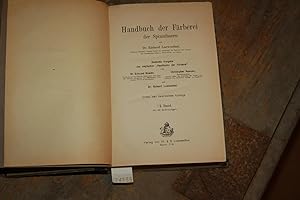 Handbuch der Färberei der Spinnfasern 1. Band