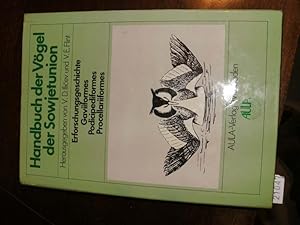 Seller image for Handbuch der Vgel der Sowjetunion Band 1 Erforschungsgeschichte, Gaviiformes, Podicipediformes, Procellariiformes for sale by Windau Antiquariat