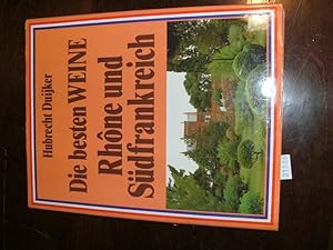 Bild des Verkufers fr Die besten Weine Rhone und Sdfrankreich zum Verkauf von Windau Antiquariat