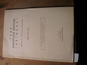 Türk Antropoloji Enstitüsü Tarihcesi Historique de l institut turc d anthropologie