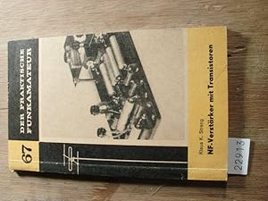 Image du vendeur pour NF - Verstrker mit Transistoren (Reihe Der praktische Funkamateur 67) mis en vente par Windau Antiquariat