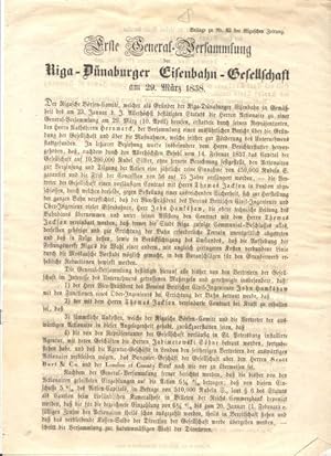 Erste General - Versammlung der Riga - Dünaburger Eisenbahn - Gesellschaft am 29. März 1858