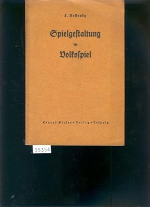 Spielgestaltung und Volksspiel