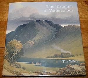 Seller image for The Triumph of Watercolour. The Early Years of the Royal Watercolour Society 1805 - 55 for sale by Fountain Books (Steve Moody)
