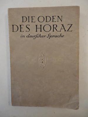Immagine del venditore per Die Oden des Horaz in deutscher Sprache venduto da Galerie fr gegenstndliche Kunst