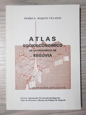 Imagen del vendedor de ATLAS SOCIOECONOMICO DE LA PROVINCIA DE SEGOVIA a la venta por LIBRERIA AZACAN