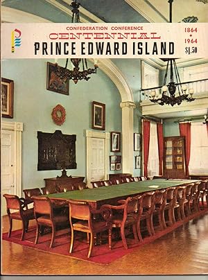 Confederation Conference Centennial Prince Edward Island 1964