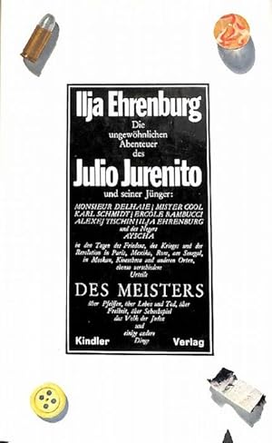 Die ungewöhnlichen Abenteuer des Julio Jurenito und seiner Jünger Mosieur Delhaie, Mister Cool, K...