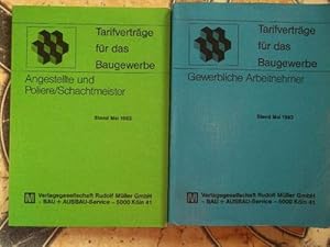 Tarifverträge für das Baugewerbe - Gewerbliche Arbeitnehmer + Angestellte und Poliere/Schachtmeis...