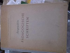 Ausgewählte pädagogische Schriften pädagogische Erfahrung, die er bei der kommunistischen Erziehu...