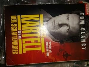 Der Schattenkrieg das Buch zum Film Das Kartell von Tom Clancy