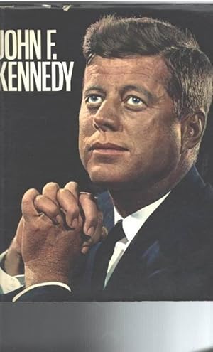John F. Kennedy ein Gedenkband aus dem Burda-Verlag ein Sonderdruck der Bunten Illustrierten über...