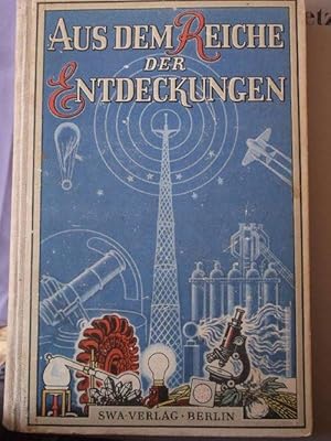 Aus dem Reiche der Entdeckungen - Textbeiträgen zu bekannten russischen Wissenschaftlern und ihre...